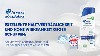 Procter & Gamble GmbH: Exzellente Hautverträglichkeit und hohe Wirksamkeit gegen Schuppen: Dermatest® 5-Sterne-Siegel für Head &amp; Shoulders Classic Clean