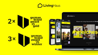 Living Haus: Markenführung mit Herz, Hand und Haltung: Living Haus gewinnt fünfmal beim German Brand Award 2025
